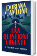 Una questione urgente (Commissario Pietrangeli Vol. 9)