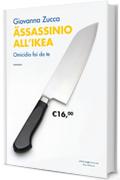 &Auml;ssassinio all'Ikea