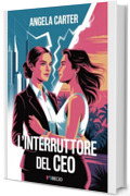 L'interruttore del CEO