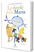 Le favole della Maria