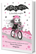 Isadora Moon. La bicicletta magica