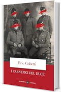 I carnefici del Duce
