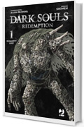 Dark Souls - Redemption Vol. 1