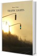 TRAFFIC LIGHTS
