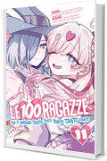 Le 100 ragazze che ti amano tanto tanto tanto tanto tanto (Vol. 11)