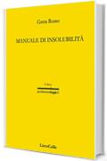 Manuale di insolubilit&agrave;