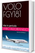 VOLO FGY181: Vite in pericolo
