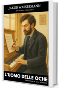 L'Uomo delle Oche: Edizione Italiana di: Das G&auml;nsem&auml;nnchen