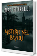 Mistero nel bayou (Le avventure di Gordon Spada)
