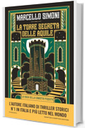 La torre segreta delle aquile (La saga della dinastia perduta Vol. 1)