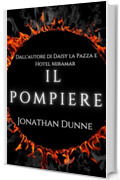 Il Pompiere (Italian Edition)