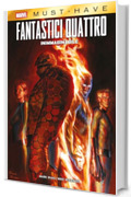 Marvel Must-Have: Fantastici Quattro: Inimmaginabile
