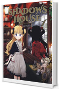 Shadows house (Vol. 1)