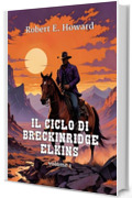 Il Ciclo di Breckinridge Elkins, vol. 1