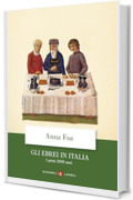 Gli ebrei in Italia: I primi 2000 anni