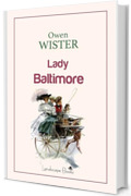 Lady Baltimore (Aurora Vol. 90)