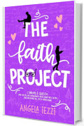 The faith project