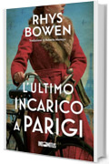L'ultimo incarico a Parigi
