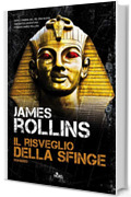 Il risveglio della sfinge: Le avventure di Jake Ransom