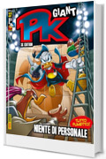 Pk Giant - 3K edition 37: Niente di personale