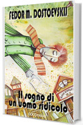 Il sogno di un uomo ridicolo