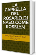 La cappella del Rosario di Naso come Rosslyn