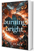 Burning Bright
