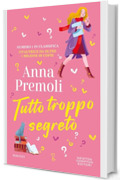 Tutto troppo segreto