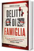 Delitti di famiglia