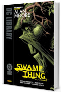Swamp Thing di Alan Moore - Volume 6