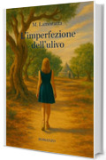 L&rsquo;imperfezione dell&rsquo;ulivo (Donne d'un fiato)