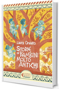 Storie di bambini molto antichi
