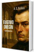 Eugenio Onegin: Versione in prosa letteraria
