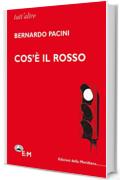 Cos'&egrave; il rosso