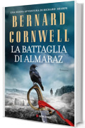 La battaglia di Almaraz (Le avventure di Richard Sharpe)