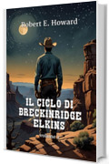 Il Ciclo di Breckinridge Elkins, vol. 2