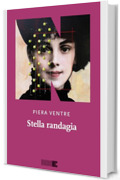 Stella randagia