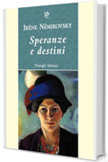 Speranze e destini