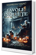 Favole inquiete: Racconti Oltre