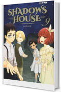 Shadows house (Vol. 9)