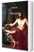 Filottete: (Edizione integrale)