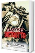 Amore Distrutto