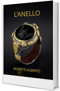 L'ANELLO : Illustrato