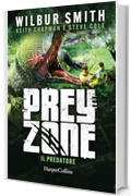 Prey Zone 1: Il predatore