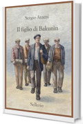 Il figlio di Bakun&igrave;n