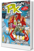 Pk Giant - 3K edition 42: Cronaufrago