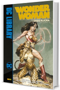 Wonder Woman di Greg Rucka &ndash; Volume 3