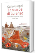 Le scarpe di Lorenzo