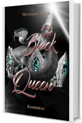 The Black Queen (Dark series Vol. 3)