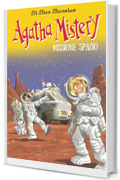 Agatha Mistery. Missione spazio